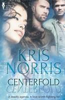 Centerfold - Kris Norris - cover