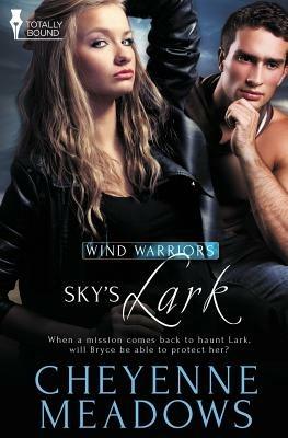 Wind Warriors: Sky's Lark - Cheyenne Meadows - cover