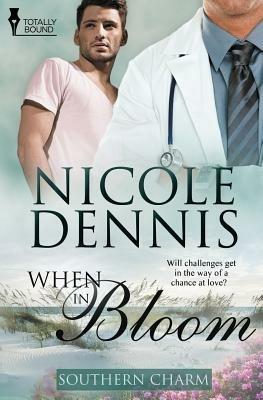 Southern Charm: When in Bloom - Nicole Dennis - cover