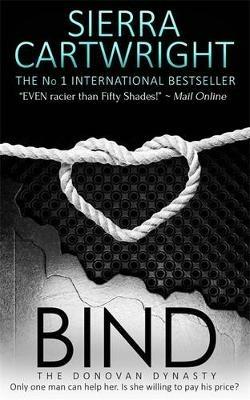 The Donovan Dynasty: Bind - Sierra Cartwright - cover