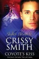 Shifter Chronicles: Coyote's Kiss - Crissy Smith - cover
