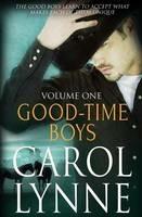 Good-Time Boys: Vol 1 - Carol Lynne - cover
