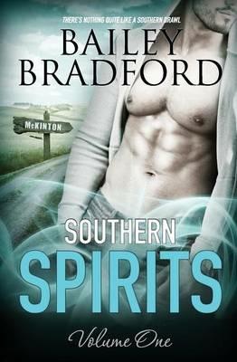 Southern Spirits: Vol 1 - Bailey Bradford - cover