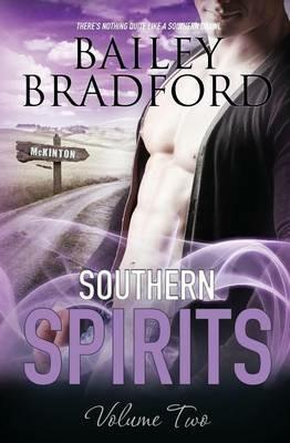 Southern Spirits: Vol 2 - Bailey Bradford - cover