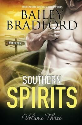 Southern Spirits: Vol 3 - Bailey Bradford - cover
