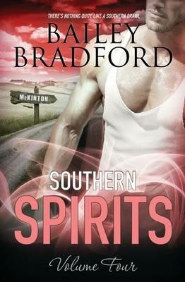 Southern Spirits: Vol 4 - Bailey Bradford - cover