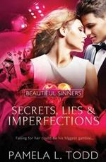 Beautiful Sinners: Secrets, Lies & Imperfections