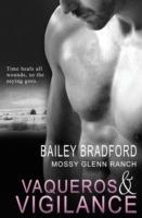Mossy Glenn Ranch: Vaqueros and Vigilance - Bailey Bradford - cover