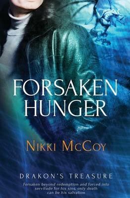Drakon's Treasure: Forsaken Hunger - Nikki McCoy - cover