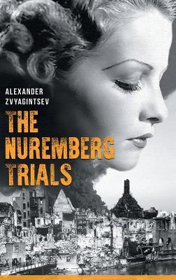 The Nuremberg Trials - Alexander Zvyagintsev - cover