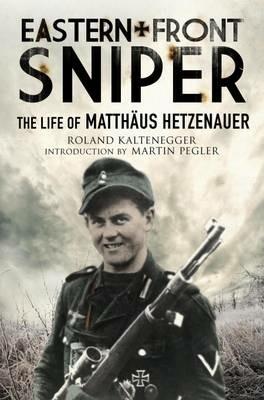 Eastern Front Sniper - Roland Kaltenegger - cover