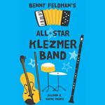 Benny Feldman's All-Star Klezmer Band