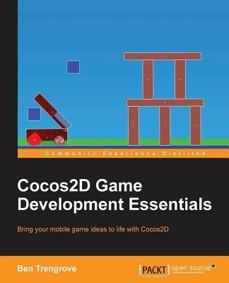 Cocos2D Game Development Essentials - Ben Trengrove - cover