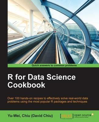 R for Data Science Cookbook - Yu-Wei, Chiu (David Chiu) - cover