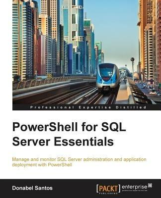 PowerShell for SQL Server Essentials - Donabel Santos - cover