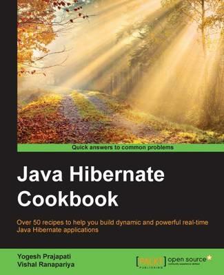 Java Hibernate Cookbook - Yogesh Prajapati,Vishal Ranapariya - cover