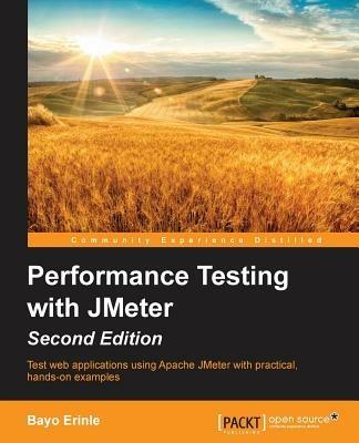 Performance Testing with JMeter - - Bayo Erinle - cover
