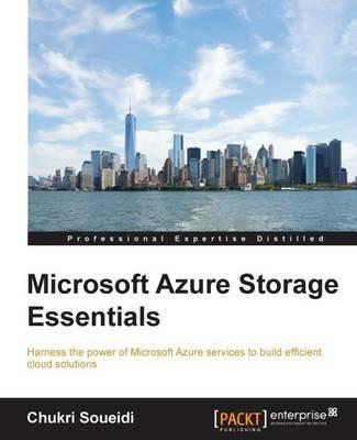 Microsoft Azure Storage Essentials - Chukri Soueidi - cover