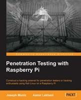 Penetration Testing with Raspberry Pi - Joseph Muniz,Aamir Lakhani - cover
