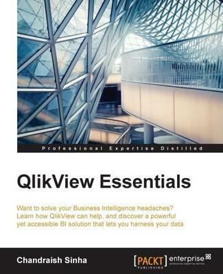 QlikView Essentials - Chandraish Sinha - cover