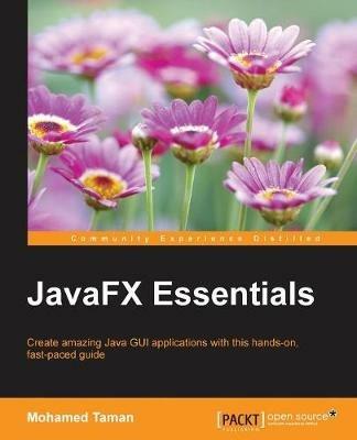 JavaFX Essentials - Mohamed Taman - cover