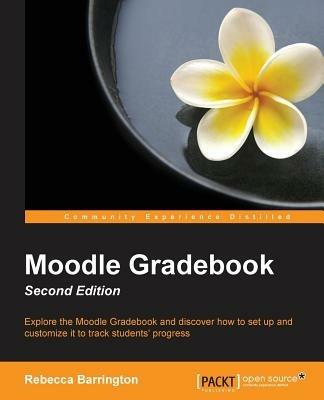 Moodle Gradebook - - Rebecca Barrington - cover