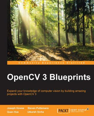 OpenCV 3 Blueprints - Joseph Howse,Steven Puttemans,Quan Hua - cover