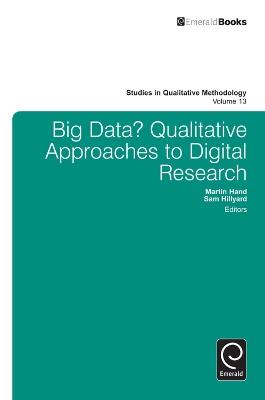 Big Data?: Qualitative Approaches to Digital Research - cover