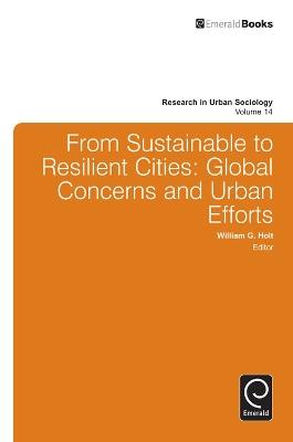 From Sustainable to Resilient Cities: Global Concerns and Urban Efforts - cover