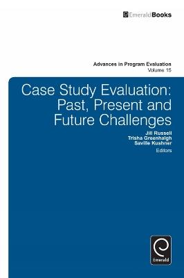 Case Study Evaluation: Past, Present and Future Challenges - cover