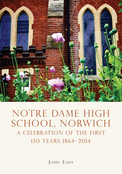 Notre Dame High School, Norwich