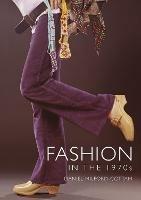 Fashion in the 1970s - Daniel Milford-Cottam - cover