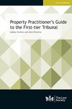 Property Practitioner's Guide to the First-tier Tribunal
