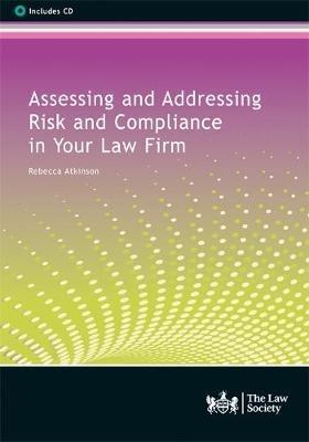 Assessing and Addressing Risk and Compliance in Your Law Firm - Rebecca Atkinson - cover