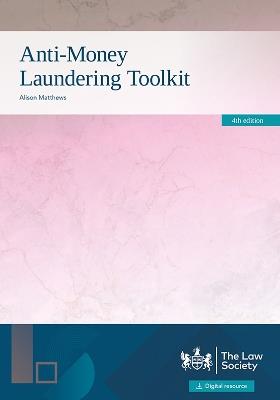 Anti-Money Laundering Toolkit - Alison Matthews - cover