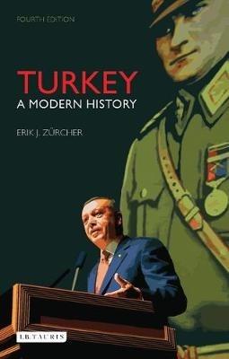 Turkey: A Modern History - Erik J. Zürcher - cover