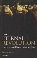The Eternal Revolution: Hardliners and Conservatives in Iran - Hamad Albloshi - cover