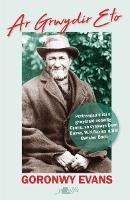 Ar Grwydir Eto - Goronwy Evans - cover