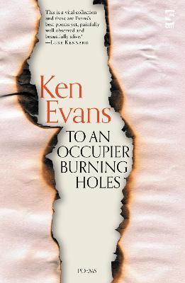 To An Occupier Burning Holes - Ken Evans - cover