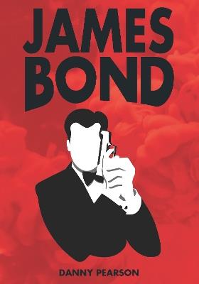 James Bond - Danny Pearson - cover