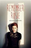 Remember Rosie - Beverly Sanford - cover