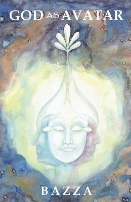 God as Avatar - Bazza - cover