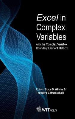 Excel in Complex Variables with the Complex Variable Boundary Element Method - cover