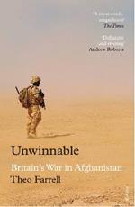 Unwinnable: Britain’s War in Afghanistan
