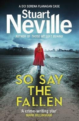 So Say the Fallen - Stuart Neville - cover