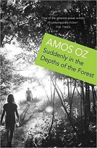 Suddenly in the Depths of the Forest - Amos Oz - cover