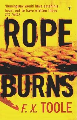 Rope Burns - F X Toole - cover