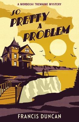 So Pretty a Problem - Francis Duncan - cover