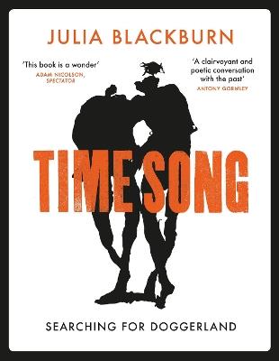 Time Song: Searching for Doggerland - Julia Blackburn - cover