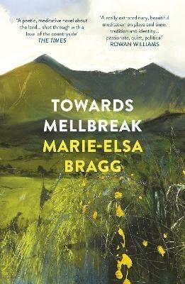 Towards Mellbreak - Marie-Elsa Bragg - cover